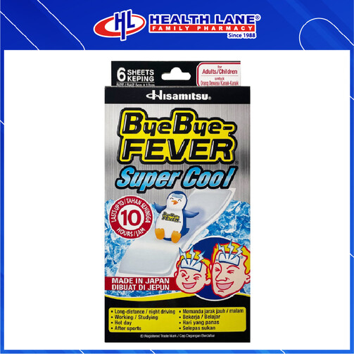 BYE BYE FEVER SUPER COOL (6'S)